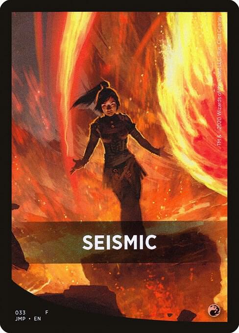 Seismic Theme Card 33 card from Jumpstart