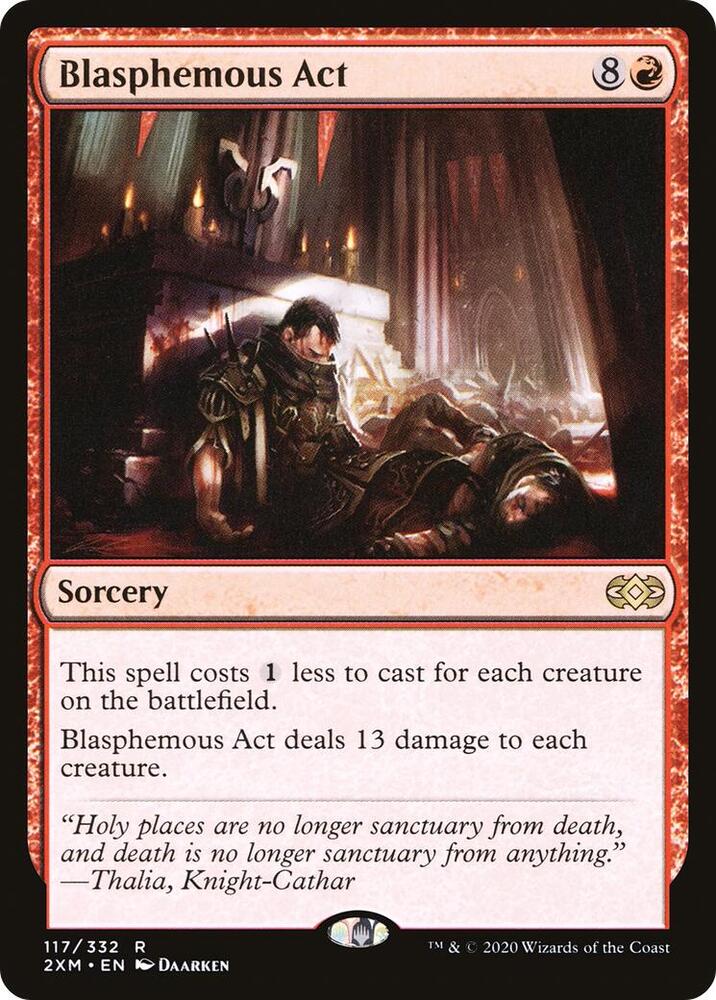 Blasphemous Act 117 card from Double Masters