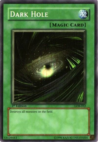 Dark Hole (Magic) LOB-052 card from The Legend of Blue Eyes White Dragon