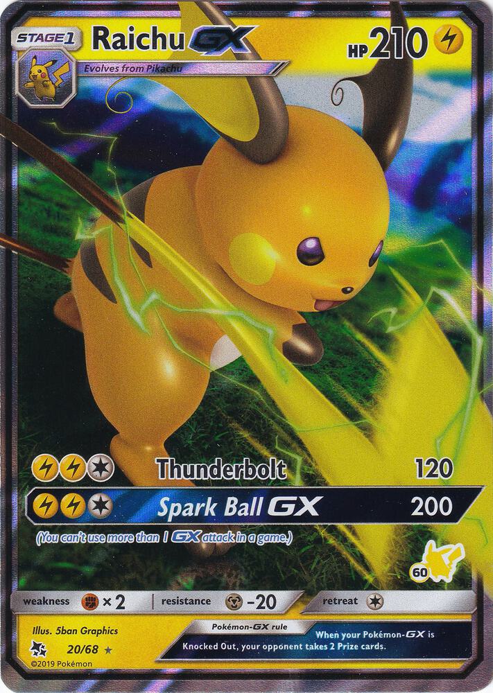 Raichu GX - 20/68 (#60 Pikachu Stamped) 020/068 card from Battle Academy