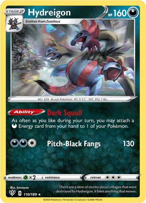 Hydreigon 110/189 card from SWSH03: Darkness Ablaze