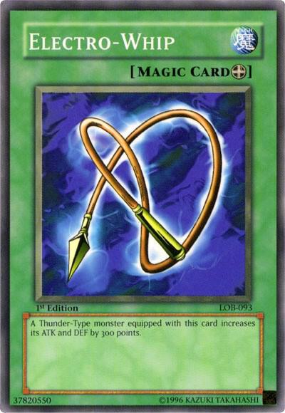 Electro-Whip LOB-093 card from The Legend of Blue Eyes White Dragon