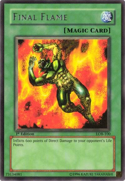Final Flame LOB-100 card from The Legend of Blue Eyes White Dragon