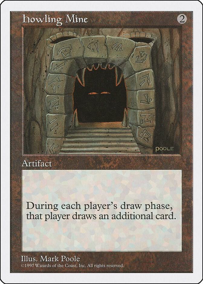 Howling Mine card from Fifth Edition