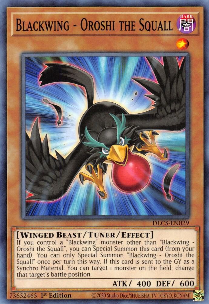 Blackwing - Oroshi the Squall DLCS-EN029 card from Dragons of Legend: The Complete Series