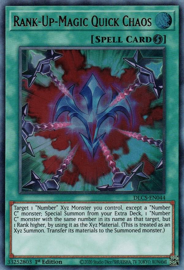 Rank-Up-Magic Quick Chaos DLCS-EN044 card from Dragons of Legend: The Complete Series