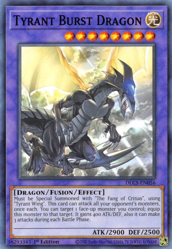 Tyrant Burst Dragon DLCS-EN056 card from Dragons of Legend: The Complete Series