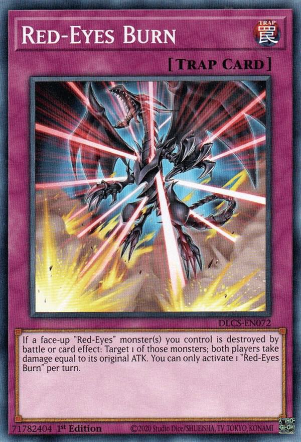 Red-Eyes Burn DLCS-EN072 card from Dragons of Legend: The Complete Series