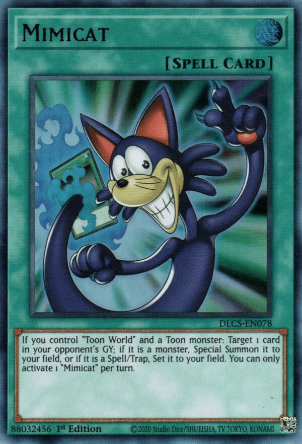 Mimicat DLCS-EN078 card from Dragons of Legend: The Complete Series