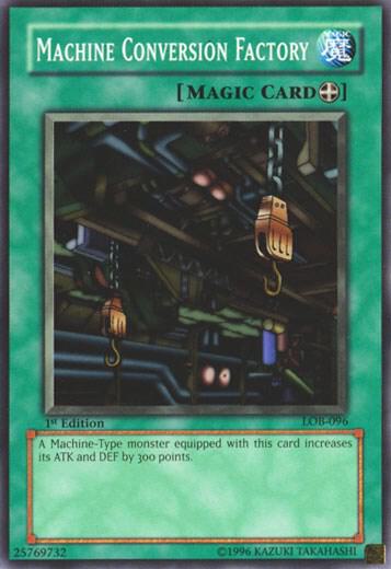 Machine Conversion Factory LOB-096 card from The Legend of Blue Eyes White Dragon