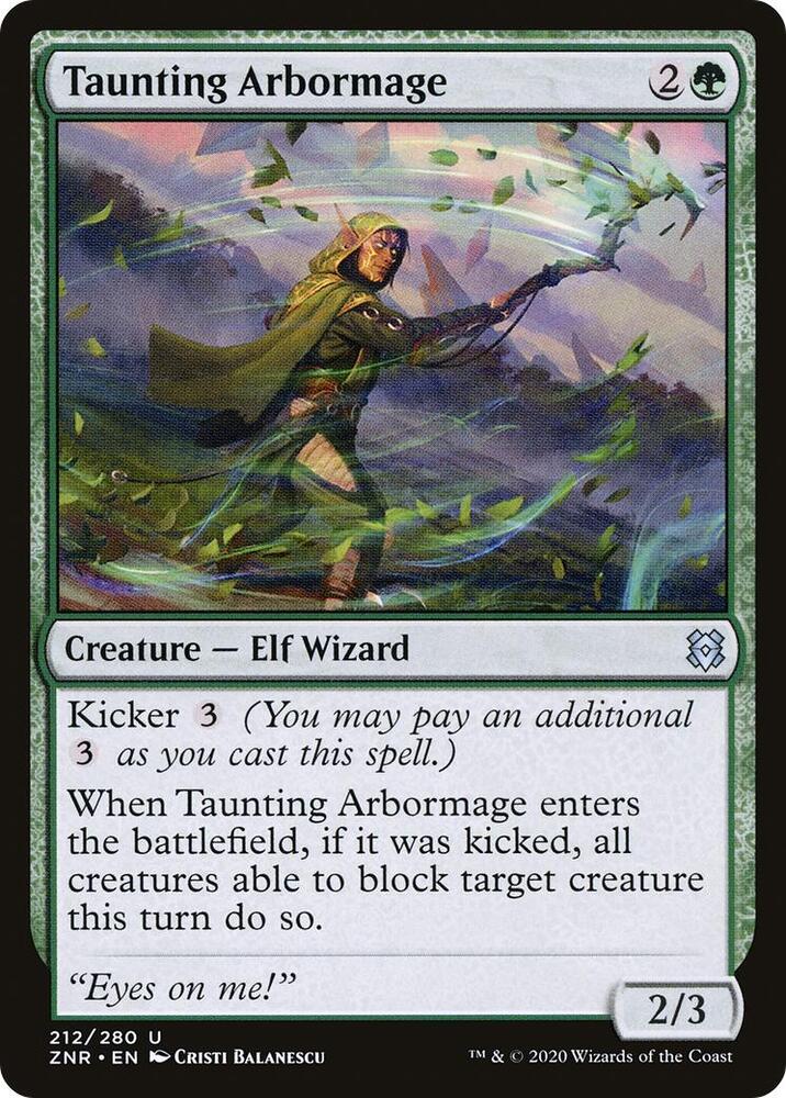 Taunting Arbormage 212 card from Zendikar Rising