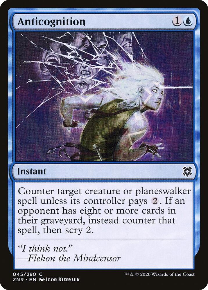 Anticognition 45 card from Zendikar Rising