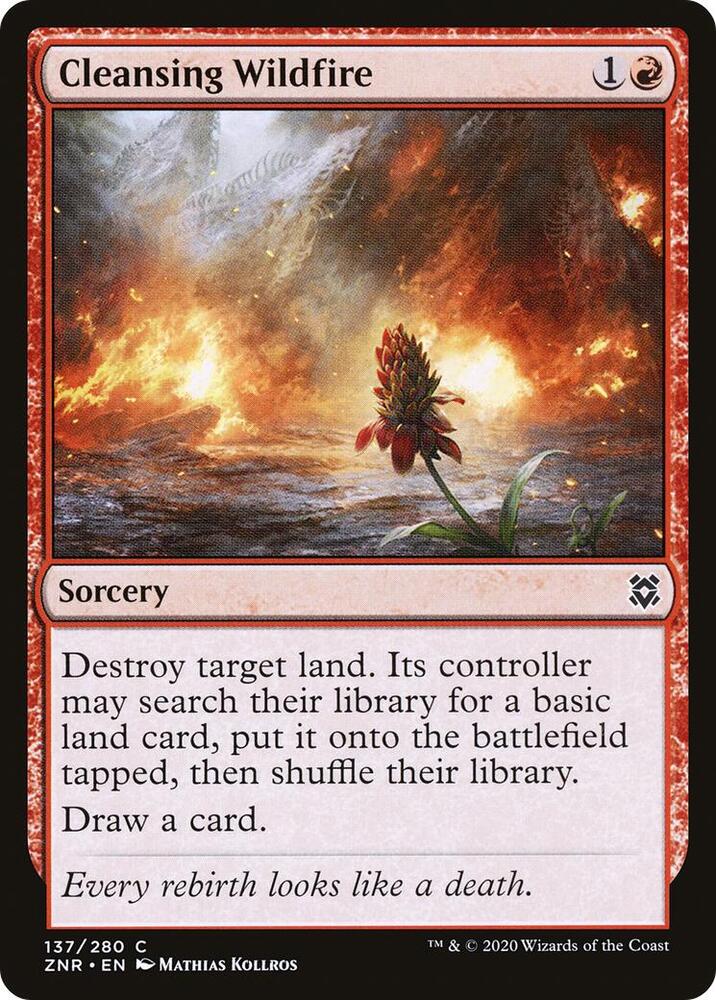 Cleansing Wildfire 137 card from Zendikar Rising