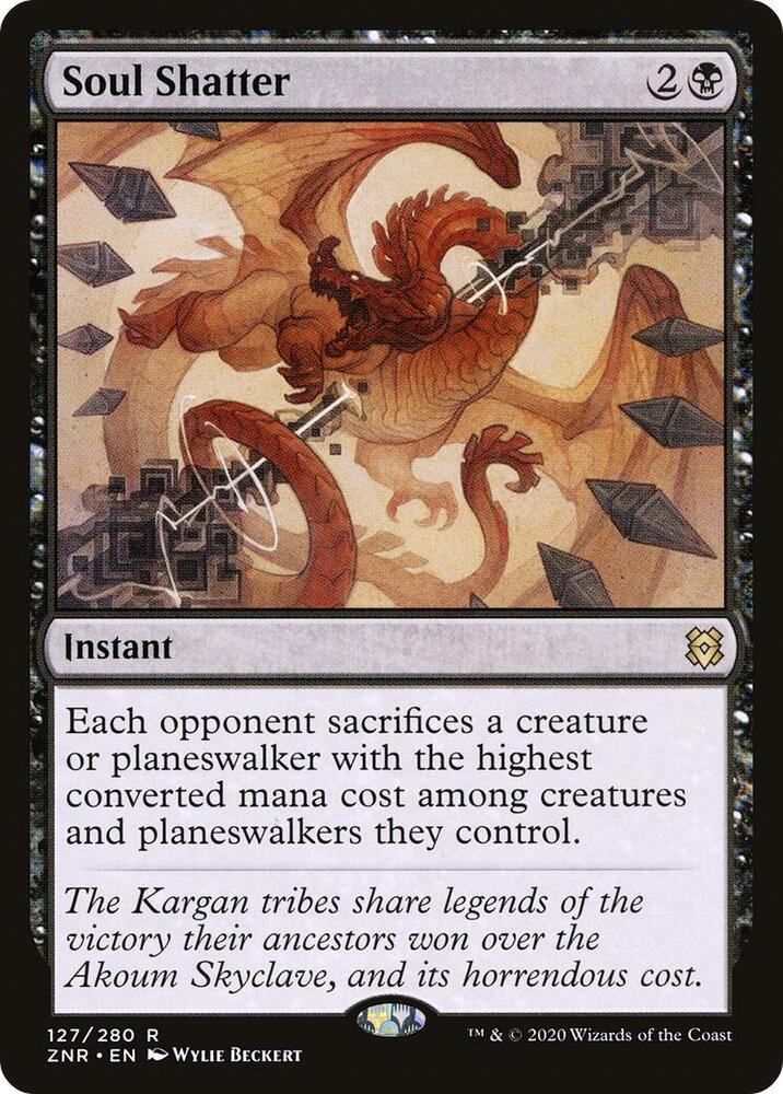 Soul Shatter 127 card from Zendikar Rising