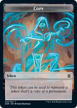 Copy Token 12 card from Zendikar Rising