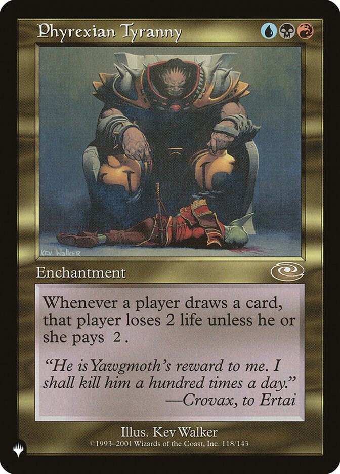 Phyrexian Tyranny 118/143 card from The List Reprints