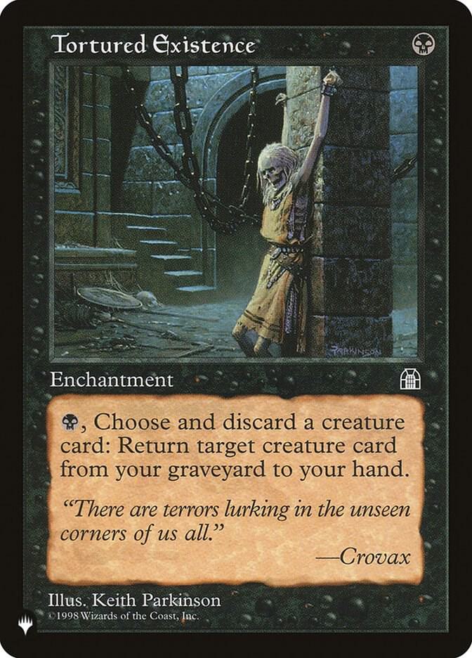 Tortured Existence card from The List Reprints