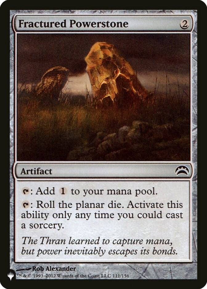 Fractured Powerstone 111/156 card from The List Reprints