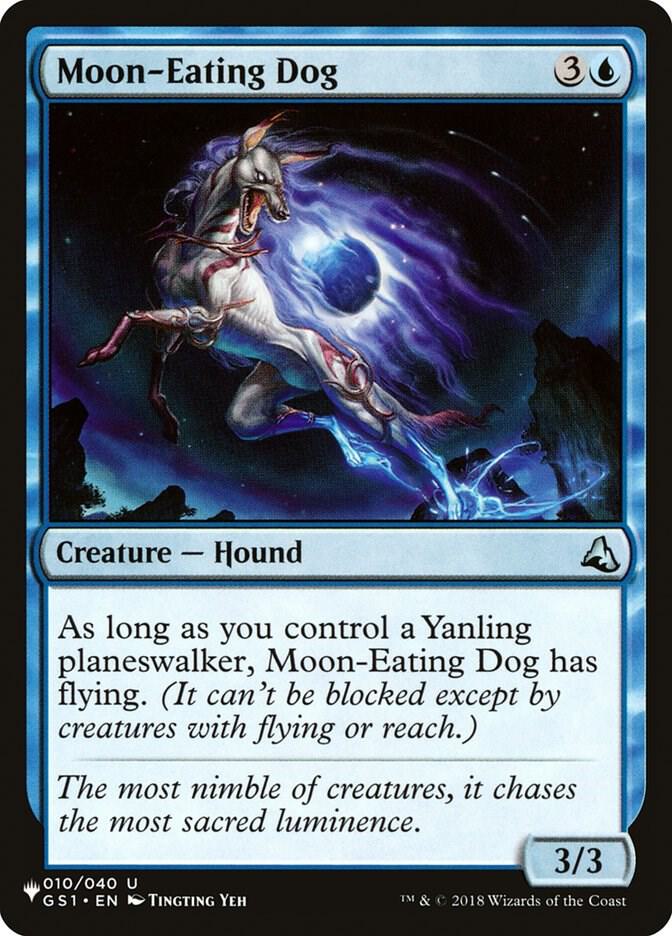 Moon-Eating Dog 010/040 card from The List Reprints