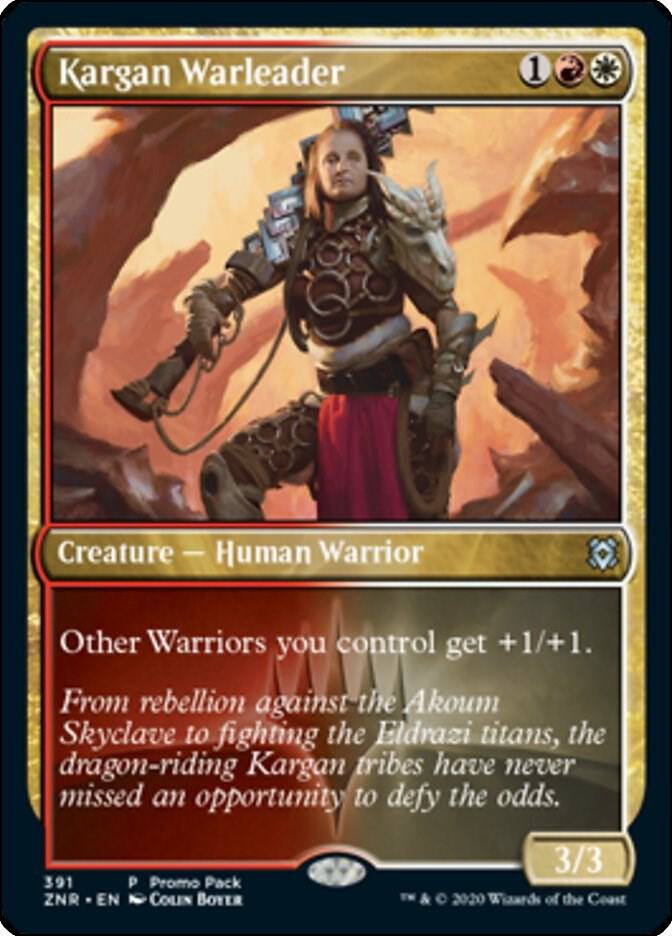 Kargan Warleader 391 card from Promo Pack: Zendikar Rising