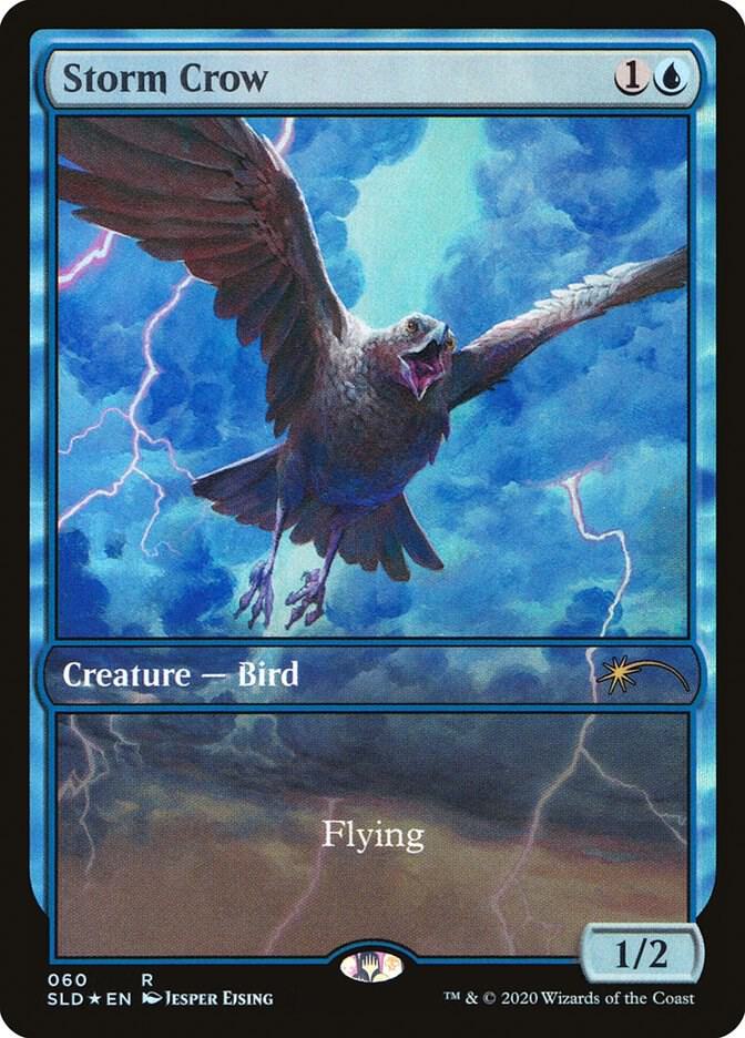 Storm Crow 60 card from Secret Lair Drop Series