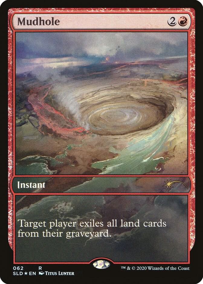Mudhole 62 card from Secret Lair Drop Series