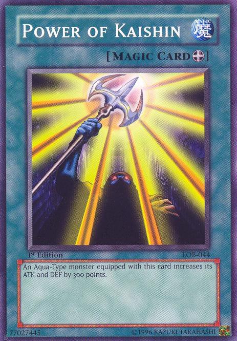 Power of Kaishin LOB-044 card from The Legend of Blue Eyes White Dragon
