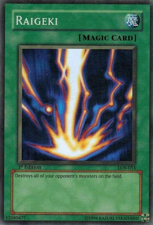 Raigeki LOB-053 card from The Legend of Blue Eyes White Dragon