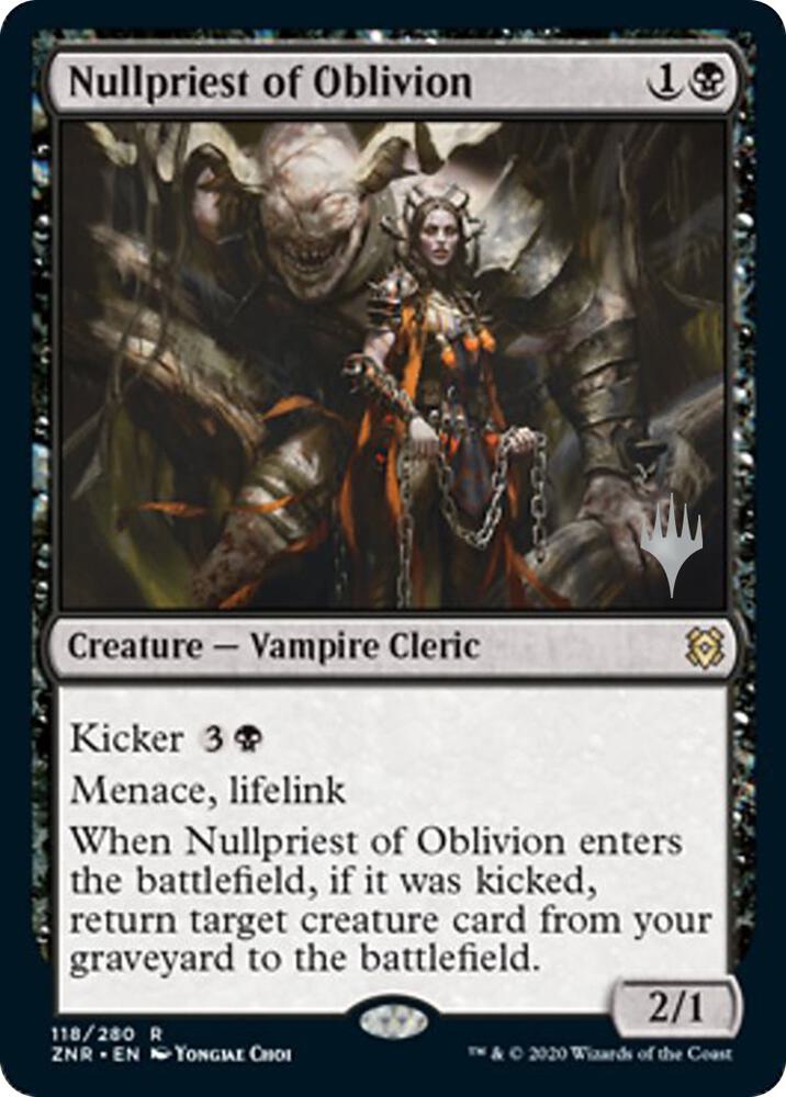 Nullpriest of Oblivion 118 card from Promo Pack: Zendikar Rising
