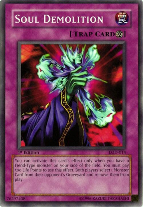Soul Demolition LOD-014 card from Legacy of Darkness