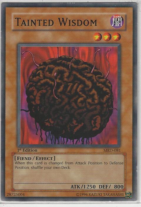 Tainted Wisdom MRD-081 card from Metal Raiders