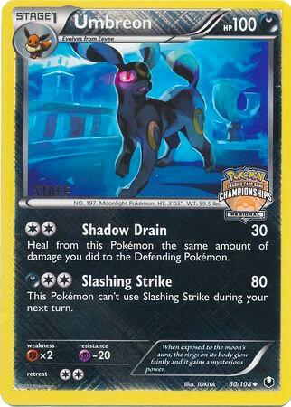 Umbreon - 60/108 (Regional Championships) [Staff] 060/108 card from League & Championship Cards