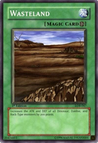 Wasteland LOB-047 card from The Legend of Blue Eyes White Dragon