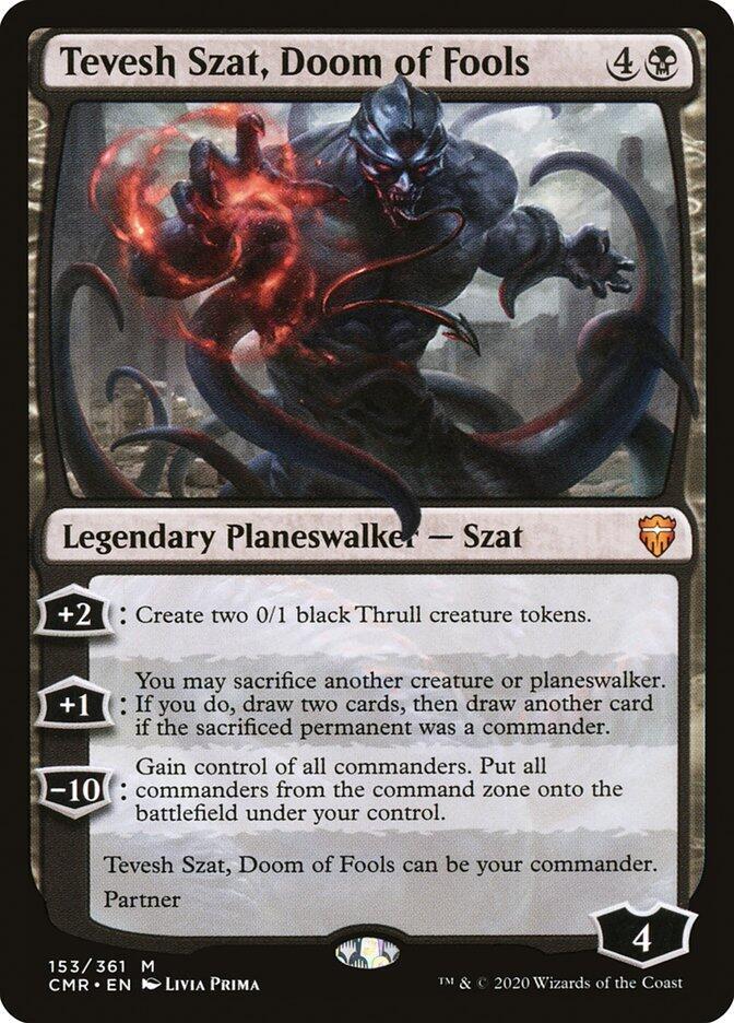 Tevesh Szat, Doom of Fools 153 card from Commander Legends