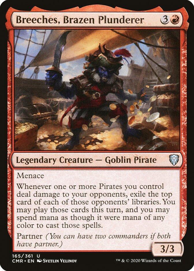 Breeches, Brazen Plunderer 165 card from Commander Legends