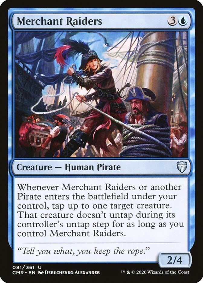 Merchant Raiders 81 card from Commander Legends