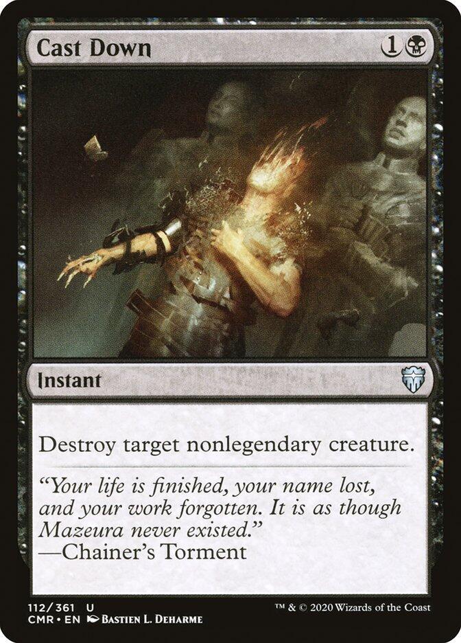 Cast Down 112 card from Commander Legends