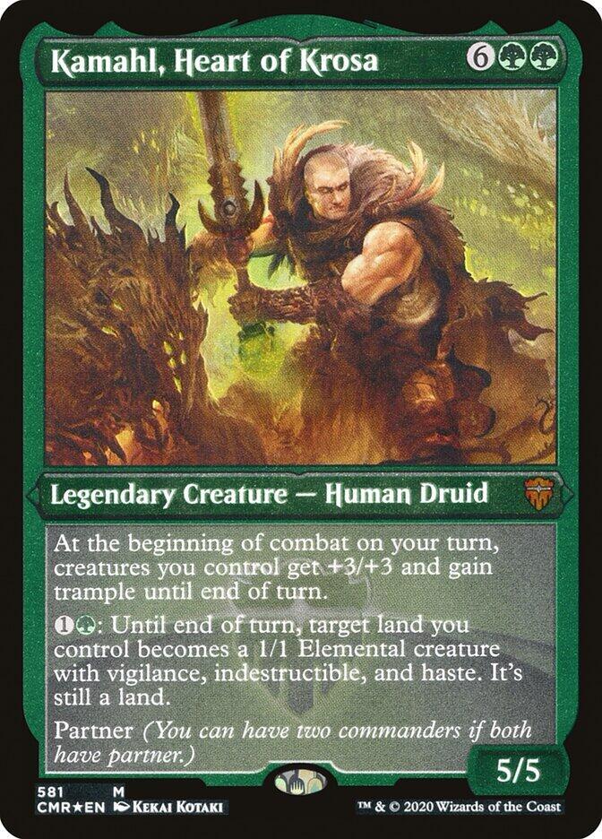 Kamahl, Heart of Krosa (Foil Etched) 581 card from Commander Legends