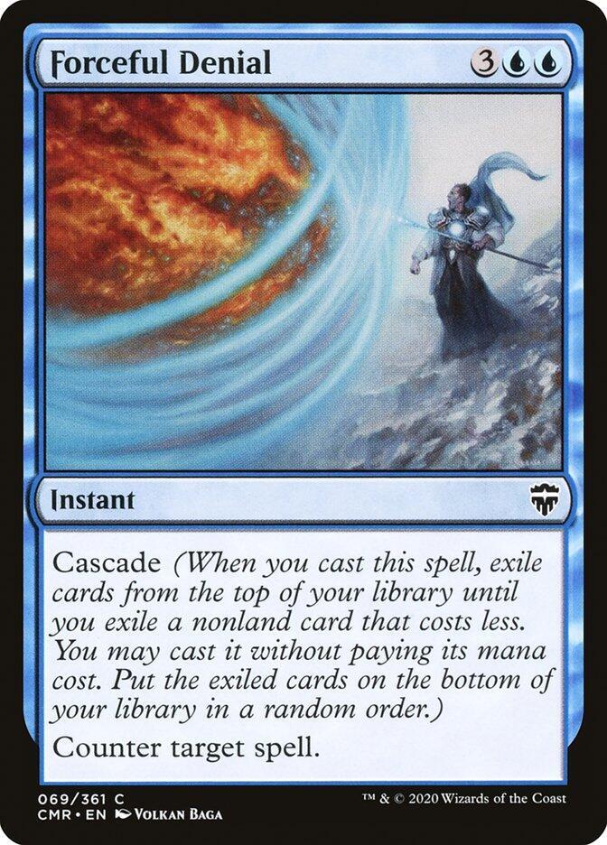 Forceful Denial 69 card from Commander Legends