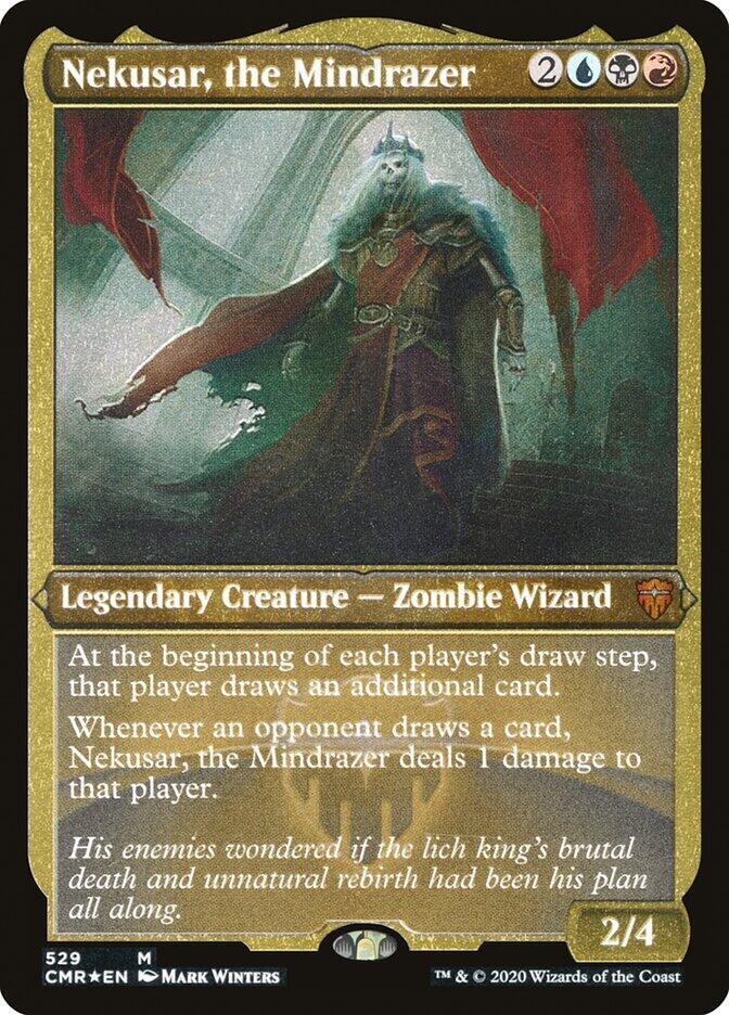 Nekusar, the Mindrazer (Foil Etched) 529 card from Commander Legends