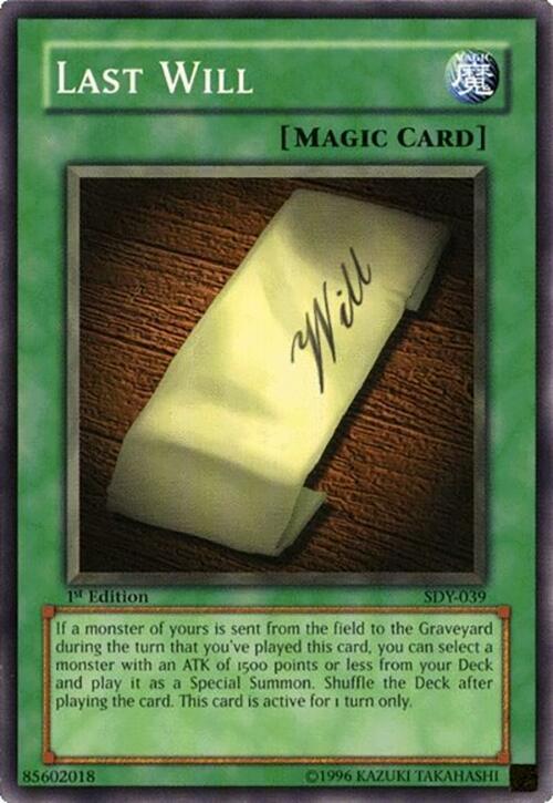 Last Will SDY-039 card from Starter Deck: Yugi