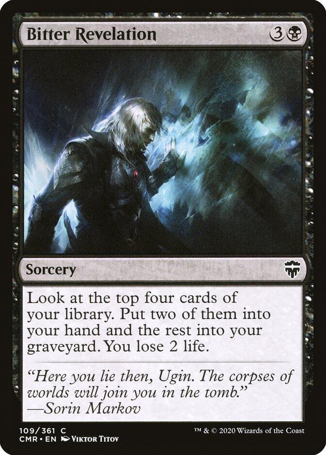 Bitter Revelation 109 card from Commander Legends