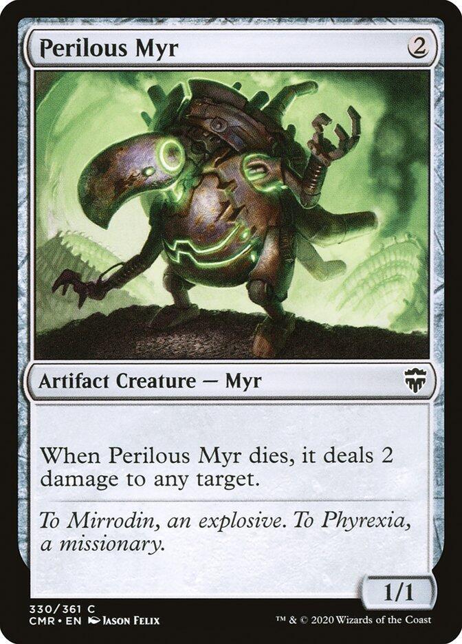 Perilous Myr 330 card from Commander Legends