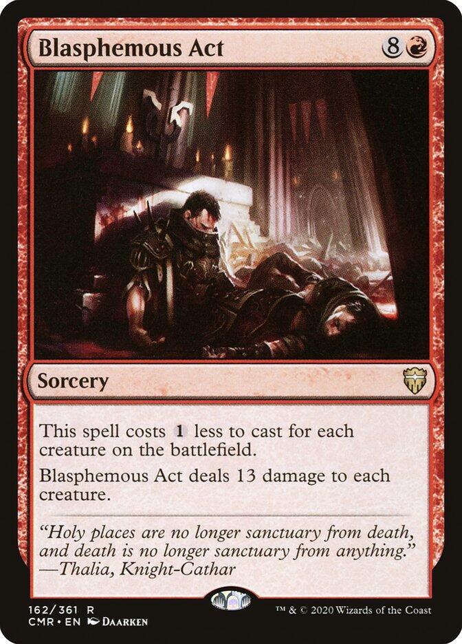 Blasphemous Act 162 card from Commander Legends