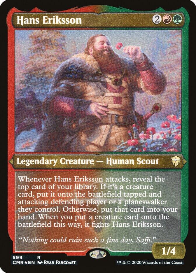 Hans Eriksson (Foil Etched) 599 card from Commander Legends