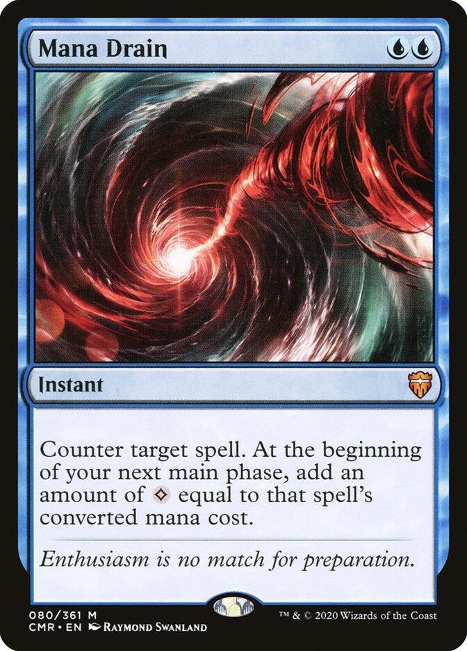 Mana Drain 80 card from Commander Legends