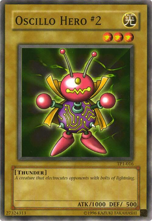 Oscillo Hero #2 TP1-016 card from Tournament Pack 1