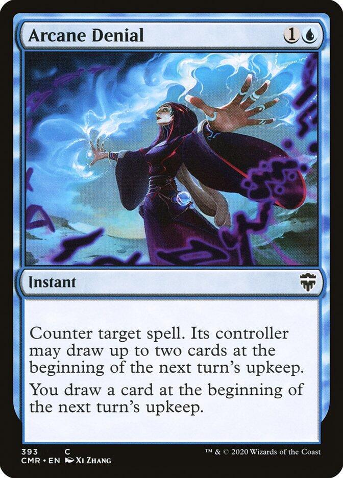 Arcane Denial 393 card from Commander Legends