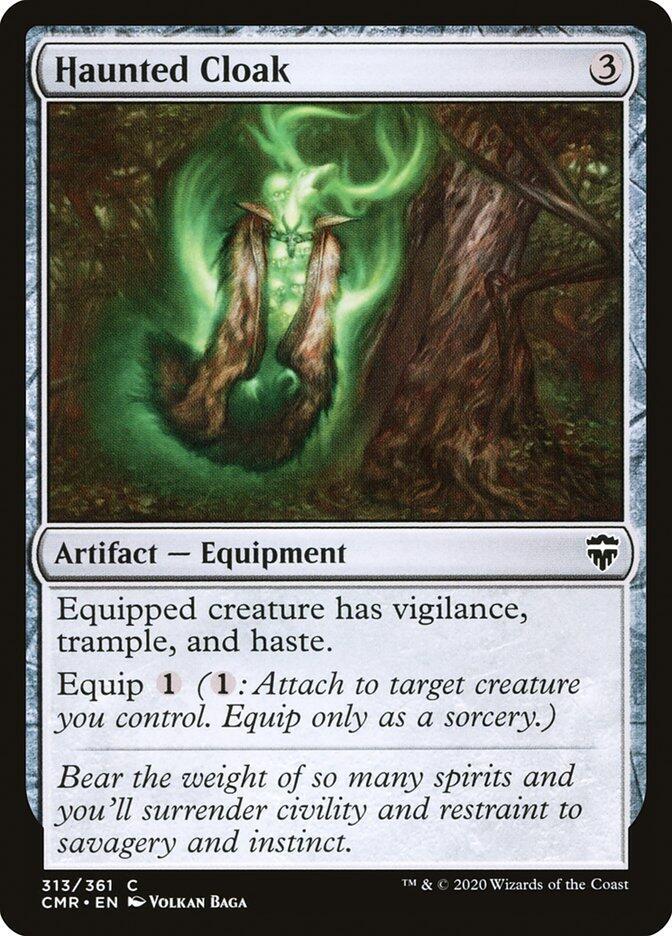 Haunted Cloak 313 card from Commander Legends