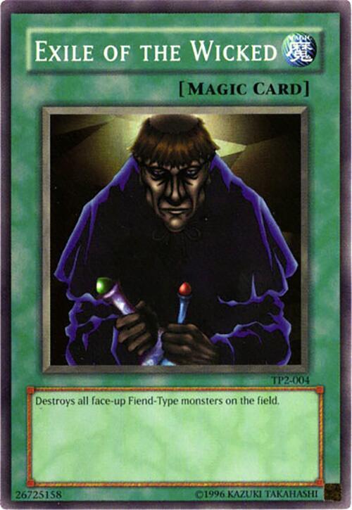 Exile of the Wicked TP2-004 card from Tournament Pack 2